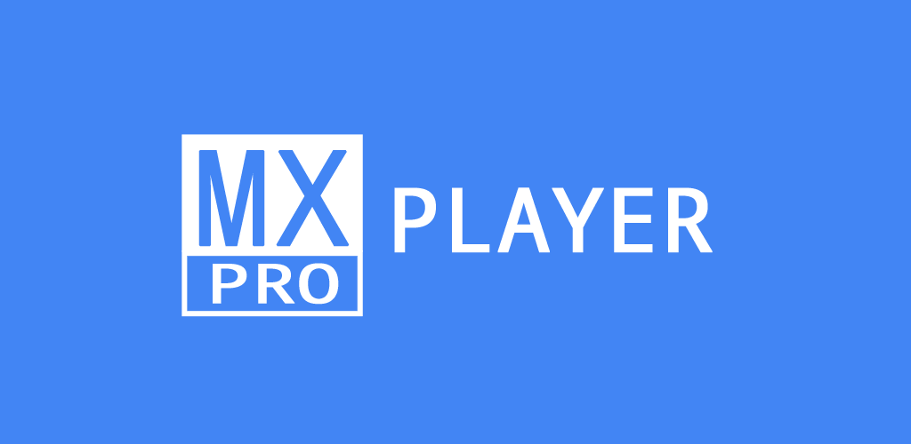 MX Player Pro