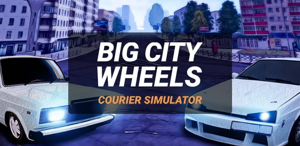 Big City Wheels &#8211; Courier Sim