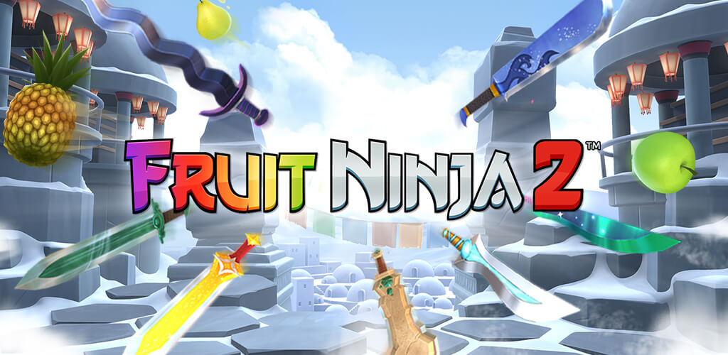 Fruit Ninja 2