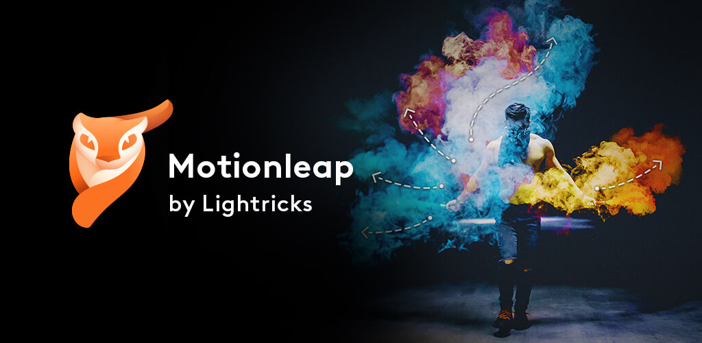 Motionleap by Lightricks