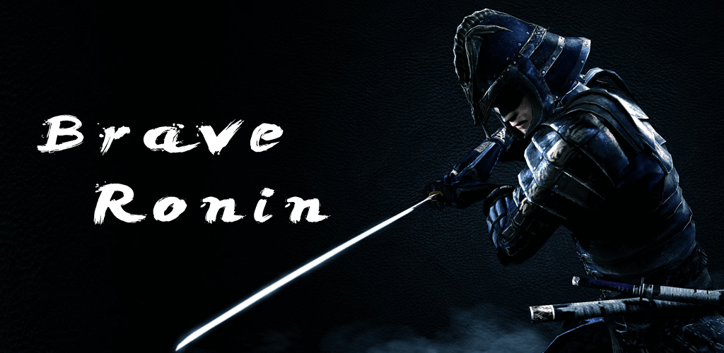 Brave Ronin