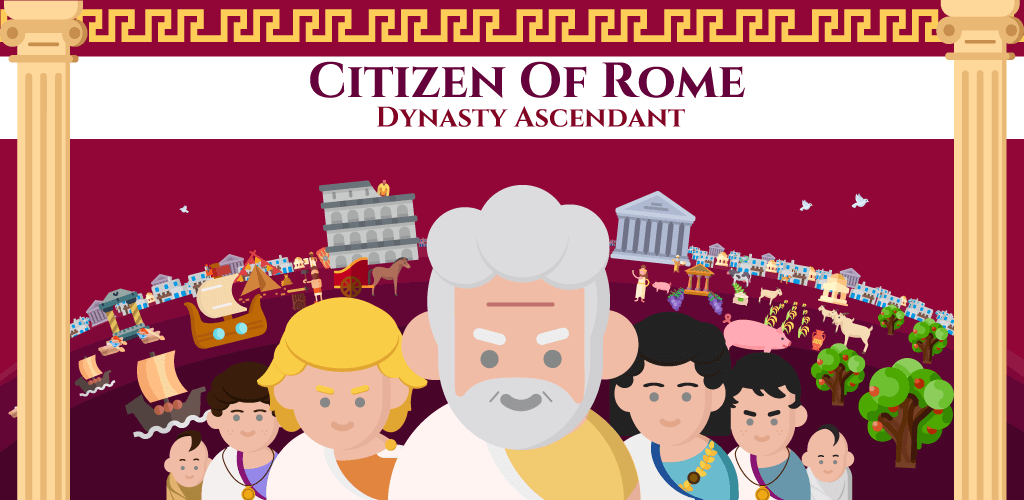 Citizen of Rome &#8211; Dynasty Ascendant