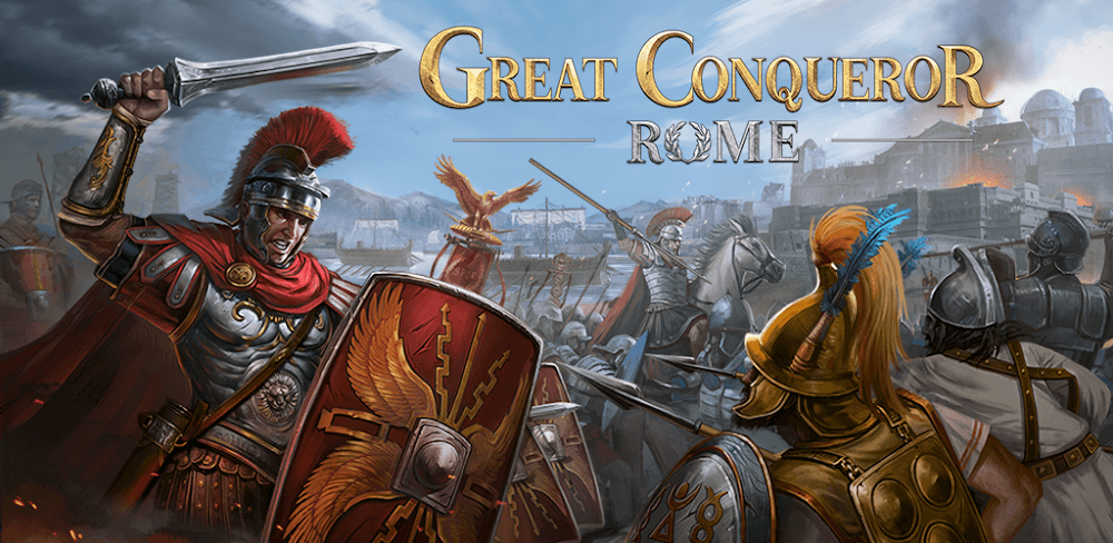 Great Conqueror: Rome