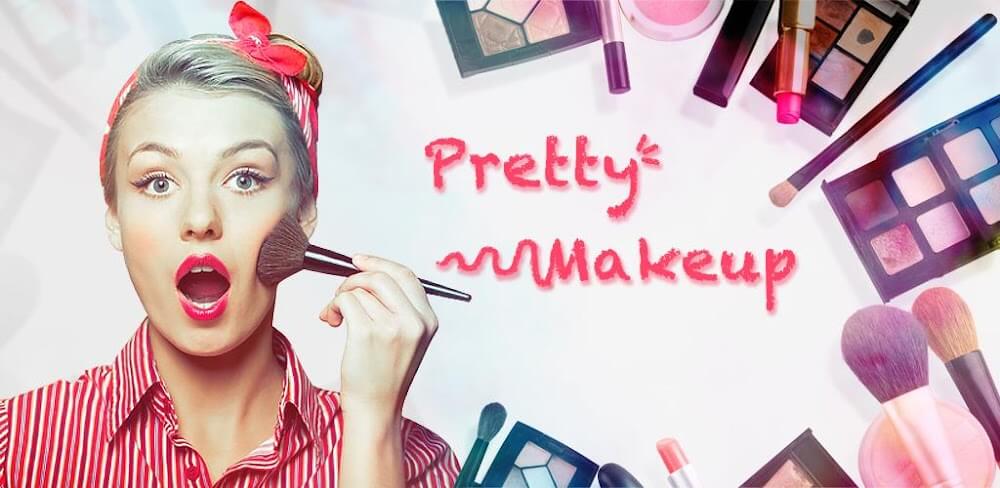 Pretty Makeup