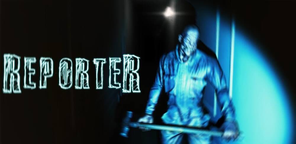 Reporter &#8211; Scary Horror