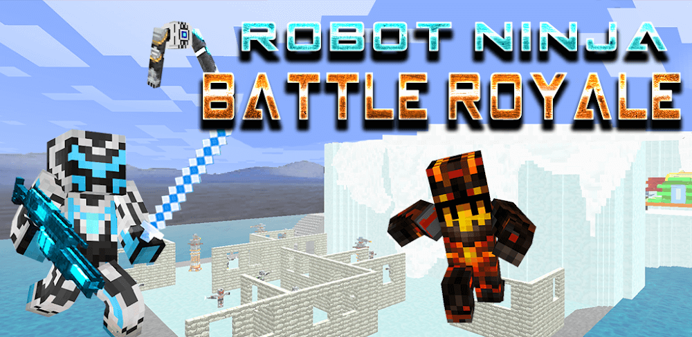 Robot Ninja Battle Royale