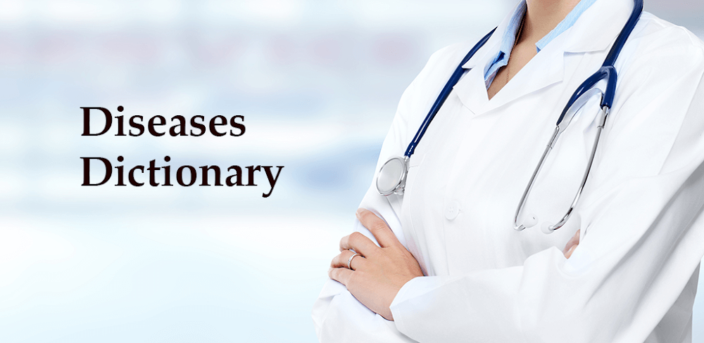 Diseases Dictionary &#038; Treatments Offline