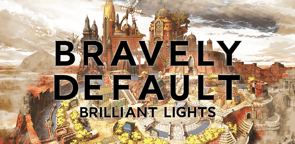 BRAVELY DEFAULT BRILLIANT LIGHTS