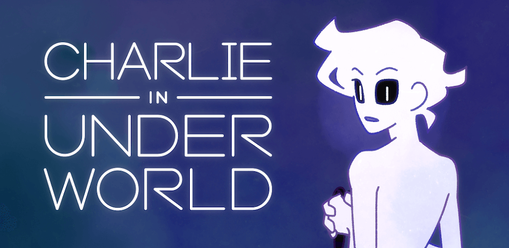 Charlie in Underworld!