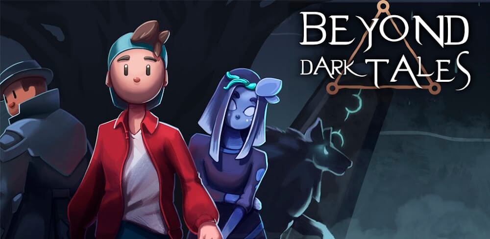 Beyond Dark Tales