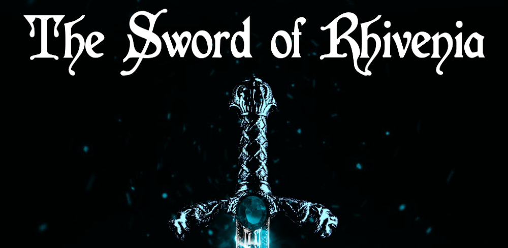 The Sword of Rhivenia