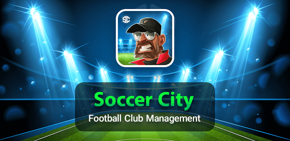 Soccer City &#8211; Football Manager