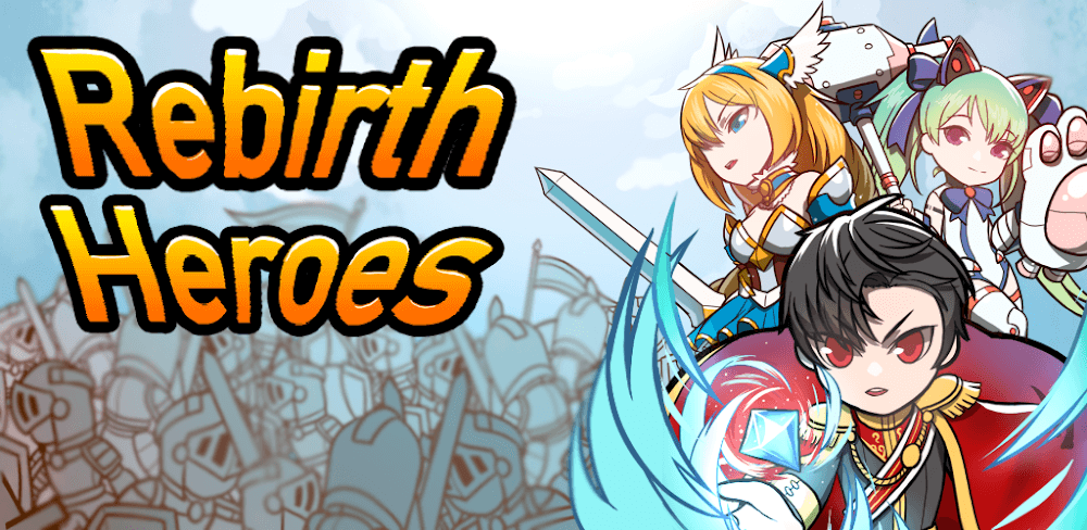 Rebirth Heroes