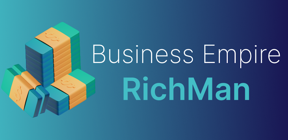 Business Empire: RichMan