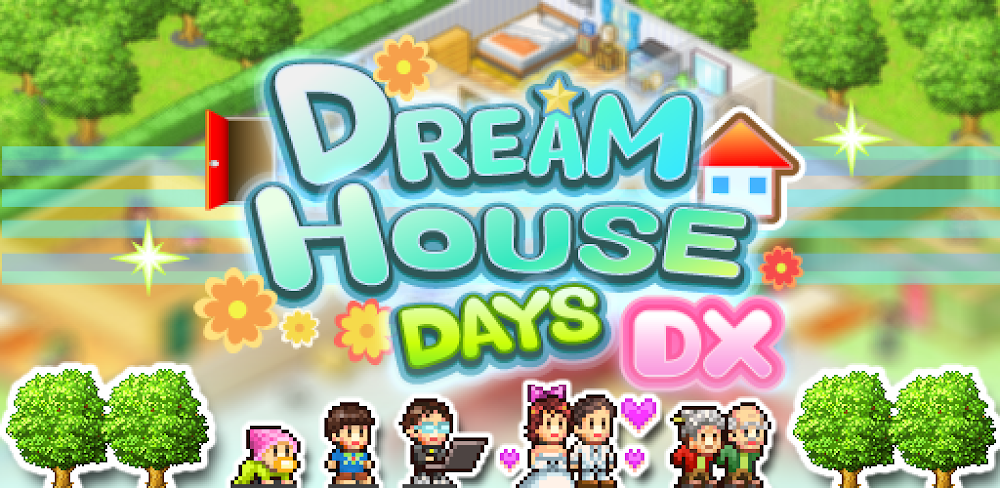 Dream House Days DX