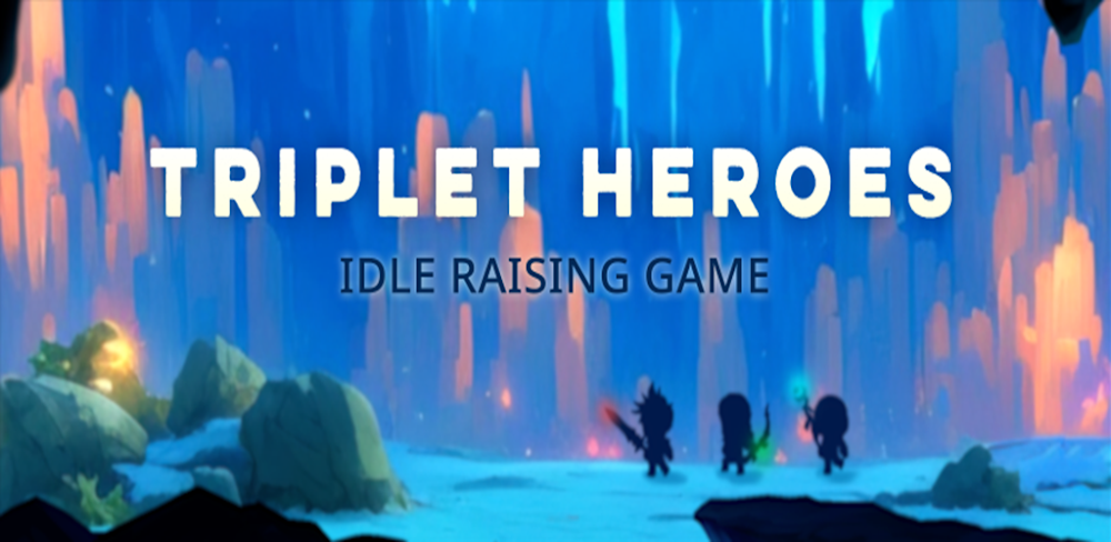 Triplet Heroes: Raising Game